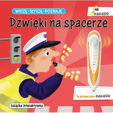 Widz�, s�ysz�, poznaj�. D�wi�ki na spacerze