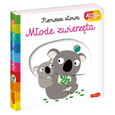 M�ode zwierz�ta. Akademia M�drego Dziecka. Pierwsze s�owa