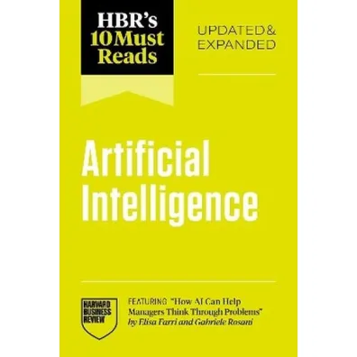 HBR's 10 Must Reads on Artificial Intelligence