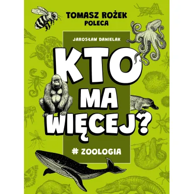 #Zoologia. Kto ma wi�cej?