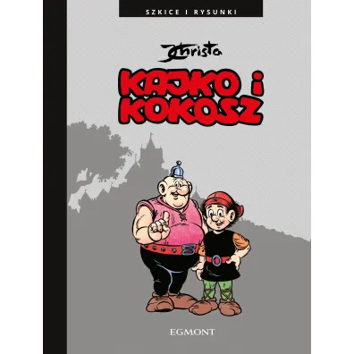 Kajko i Kokosz. Szkice i rysunki