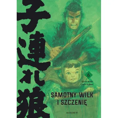 Samotny wilk i szczeni�. Tom 6 - Koike Kazuo, Goseki Kojima
