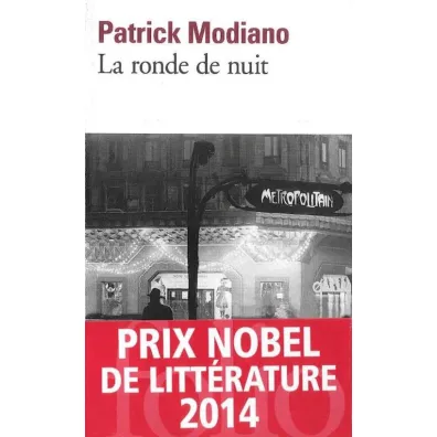 LF Modiano, La ronde de nuit - Patrick Modiano