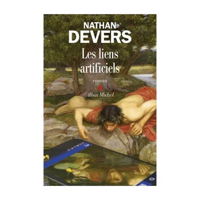Liens artificiels - Nathan Devers