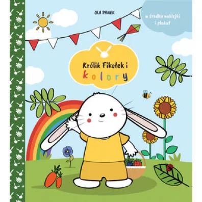 Kr�lik Fiko�ek i kolory - Ola  Panek