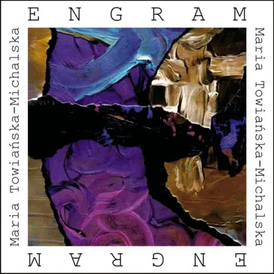 Engram - Maria Towia�ska-Michalska