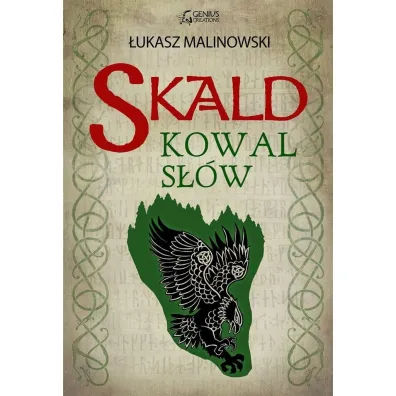Skald. Kowal s��w. Tom 2 - �ukasz Malinowski