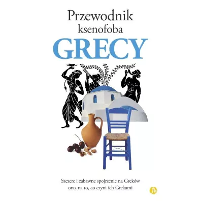Grecy. Przewodnik ksenofoba - Alexandra Fiada