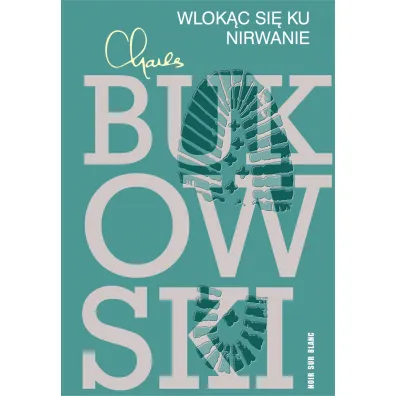 Wlok�c si� ku nirwanie