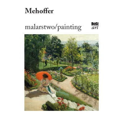 Mehoffer Malarstwo - Anna Ze�czak