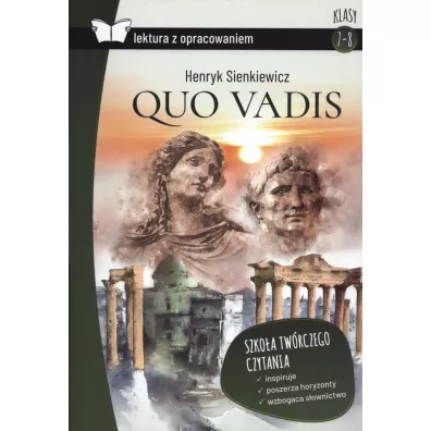 Quo Vadis. Z opracowaniem - Henryk Sienkiewicz