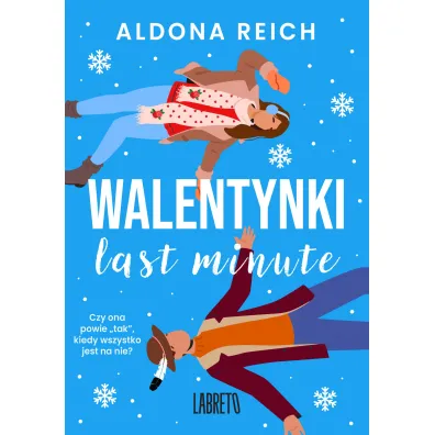 Walentynki last minute. Mi�o�� all inclusive. Tom 2 - Aldona  Reich