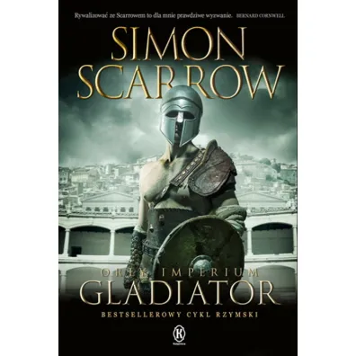 Or�y imperium 9. Gladiator - Simon Scarrow