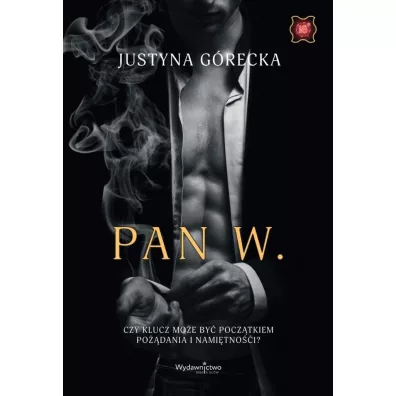 Pan W. - Justyna G�recka