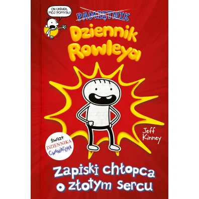 Dziennik Rowleya. Zapiski ch�opca o z�otym sercu