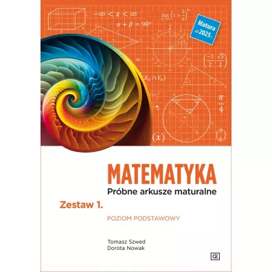 Matematyka. Pr�bne arkusze maturalne. Zestaw 1. Poziom podstawowy