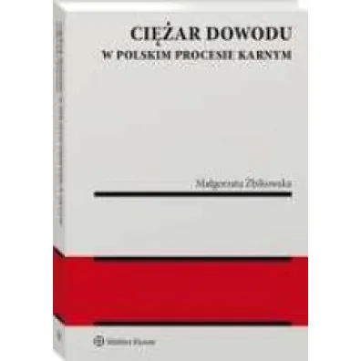 Ci�ar dowodu w polskim procesie karnym