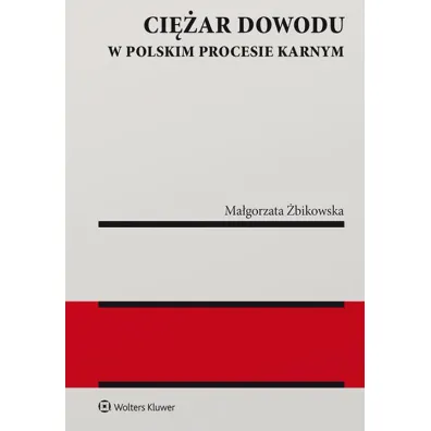 Ci�ar dowodu w polskim procesie karnym