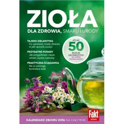 Zio�a. Dla zdrowia, smaku i urody