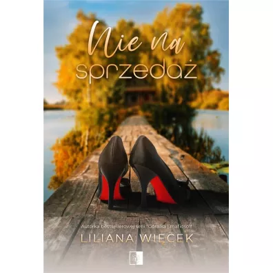 Nie na sprzeda� - Liliana Wi�cek