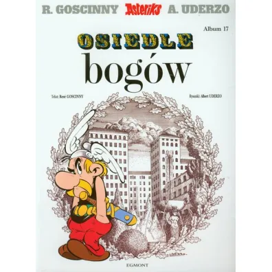 Osiedle bog�w. Asteriks. Album 17 - Ren� Goscinny