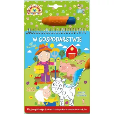 W gospodarstwie. Malowanka z wodnym flamastrem