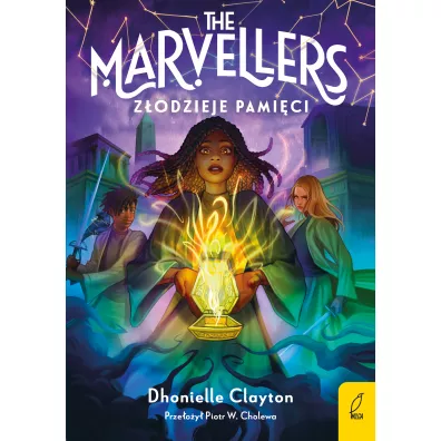 Z�odzieje pami�ci. The Marvellers. Tom 2 - Dhonielle Clayton