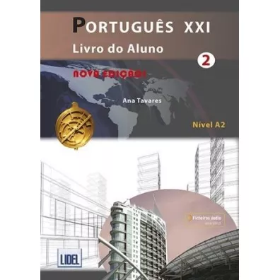 Portugues XXI 2. Podr�cznik + online - Ana Tavares