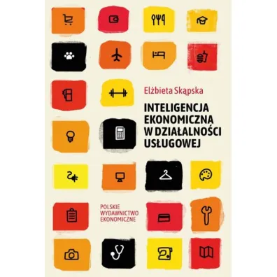 Inteligencja ekonomiczna w dzia�alno�ci us�ugowej - El�bieta  Sk�pska