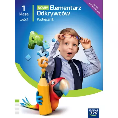 Nowy Elementarz Odkrywc�w NEON. Edukacja polonistyczna, przyrodnicza, spo�eczna. Podr�cznik. Klasa 1. Cz�� 1 - Barbara St�pie�, Ewa Hryszkiewicz, Joanna Winiecka-Nowak