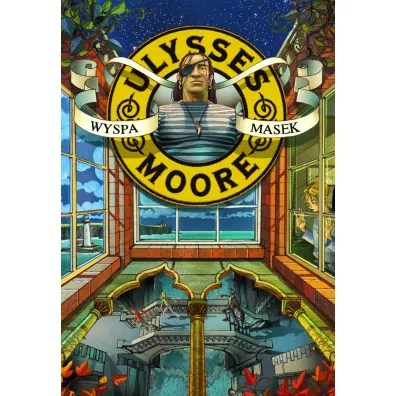 Wyspa masek. Ulysses Moore. Tom 4 - Pierdomenico Baccalario