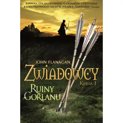 Ruiny Gorlanu. Zwiadowcy. Tom 1 - John Flanagan