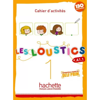 Les Loustics 1. Zeszyt �wicze� + Audio online + 130 naklejek - Marianne Capouet, Hugues Denisot