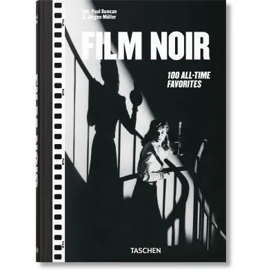 Film Noir. 100 All-Time Favorites