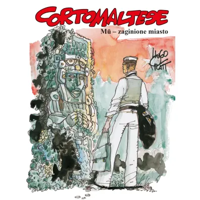 Mistrzowie Komiksu Mu zaginione miasto. Corto Maltese. Tom 12 - Hugo Pratt
