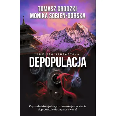 Depopulacja - Monika  Sobie�-G�rska, Tomasz  Grodzki