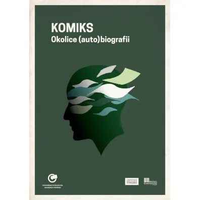 Komiks. Okolice (auto)biografii - Micha� Traczyk
