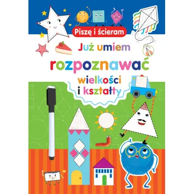 Pisz� i �cieram. Ju� umiem rozpoznawa� wielko�ci i kszta�ty - Silvana Benaghi ilustr