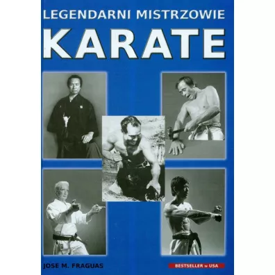 Legendarni mistrzowie karate - Fraguas Jose
