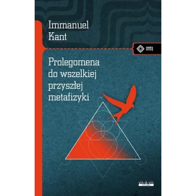 Prolegomena do wszelkiej przysz�ej metafizyki - Immanuel Kant