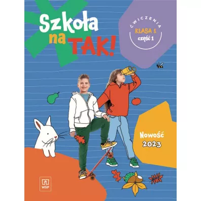 Szko�a na TAK! Karty �wicze�. Edukacja wczesnoszkolna. Klasa 1. Cz�� 1
