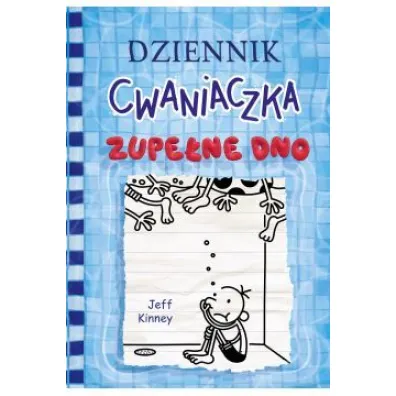 Zupe�ne dno. Dziennik Cwaniaczka. Tom 15