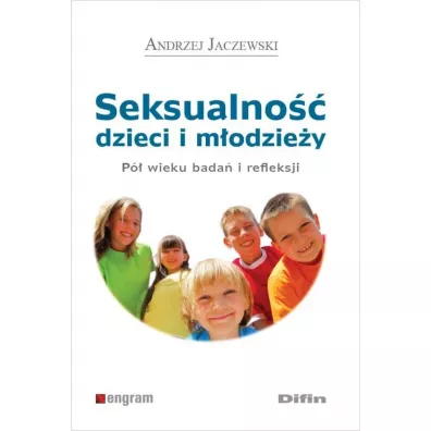 Seksualno dzieci i modziey - Andrzej Jaczewski