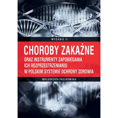 Choroby zaka�ne oraz instrumenty zapobiegania.. - Ma�gorzata Paszkowska