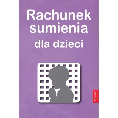 Rachunek sumienia dla dzieci - Stanis�aw Drozdowski