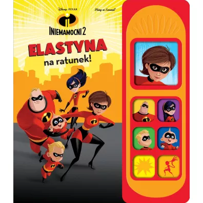 Disney Iniemamocni 2. Elastyna na ratunek!