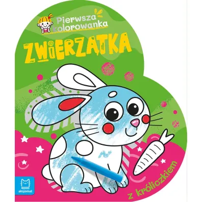 Pierwsza kolorowanka. Zwierz�tka. Z kr�liczkiem - Agnieszka Bator