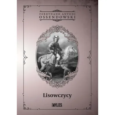 Lisowczycy - Antoni Ferdynand Ossendowski