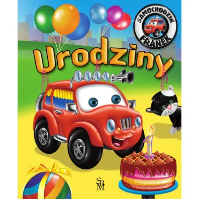 Samochodzik Franek. Urodziny - El�bieta W�jcik