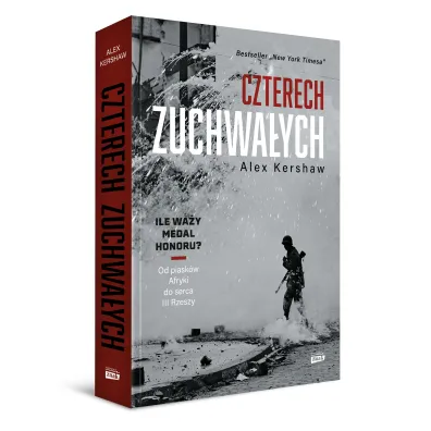Czterech zuchwa�ych. Od piask�w Afryki do serca III Rzeszy